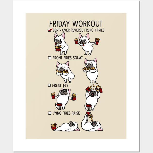 Friday Workout with French Bulldog Wall Art by huebucket